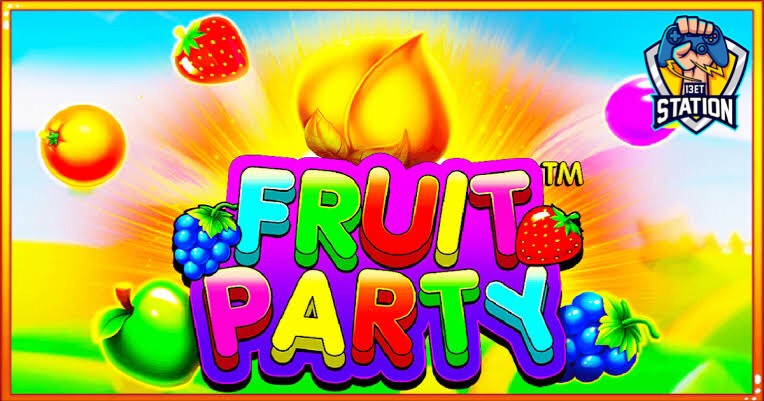 รีวิวเกมสล็อต PP : Fruit Party ปาร์ตี้ผลไม้