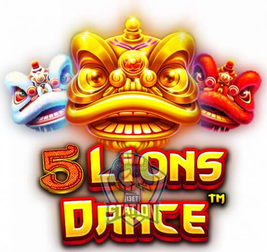 รีวิวเกมสล็อต Pragmatic Play : 5 Lions Dance 5 เชิดสิงโต